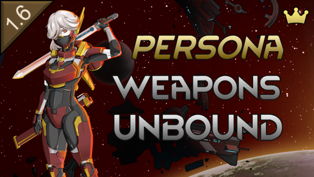 Persona Weapons Unbound