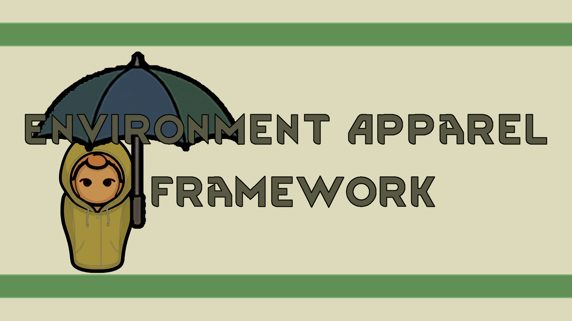 Environment Apparel Framework (环境服装框架)