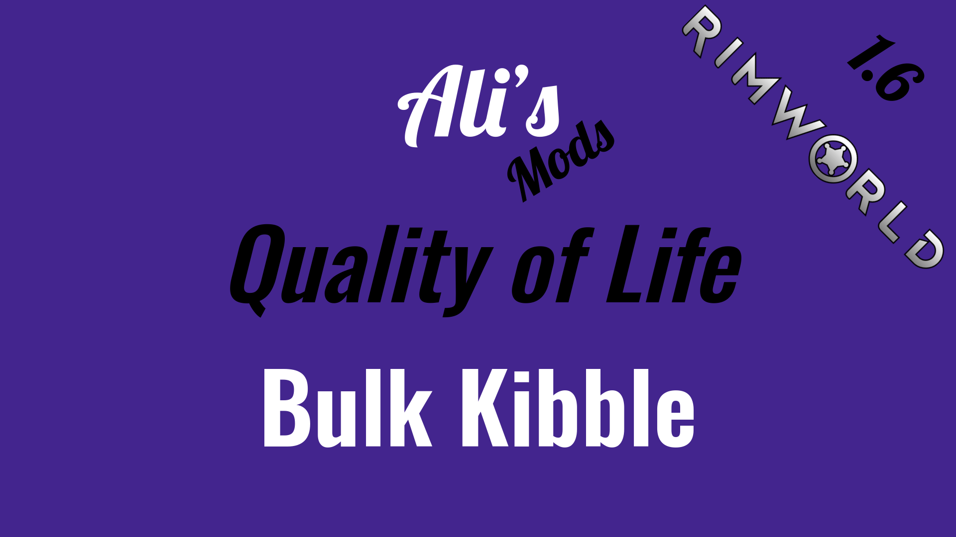 Ali's Bulk Kibble mod preview for RimWorld