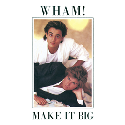 True MooZic:  Wham! - Make It Big (B42)