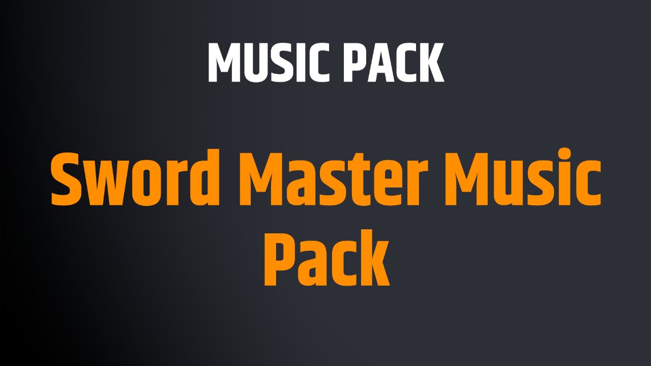 Sword Master Music Pack