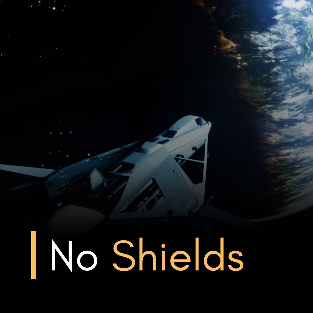 No Shields