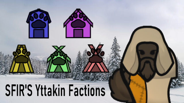 SFIR's Yttakin Factions (1.6)