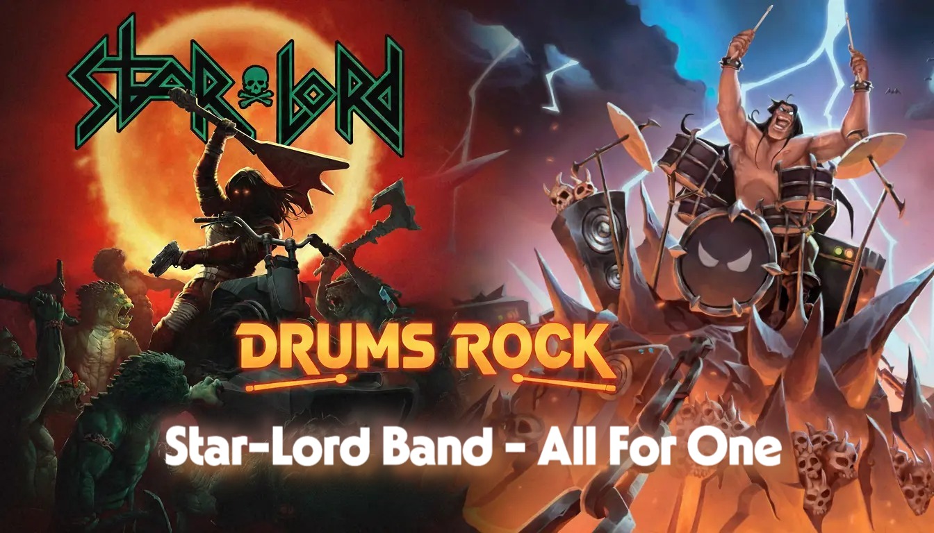 Star-Lord Band - All For One