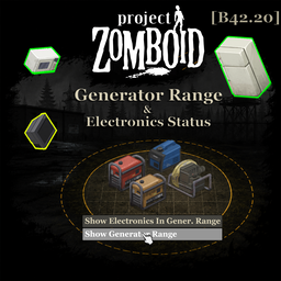 [B42.20] Generator Range & Electronics Status – Project Zomboid Mod