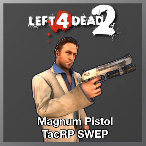[TacRP] [Left 4 Dead 2] - Magnum Pistol SWEP preview