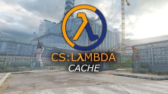 CS: Lambda - Cache – Counter-Strike 2 Mod