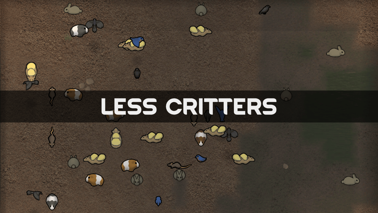 Less Critters