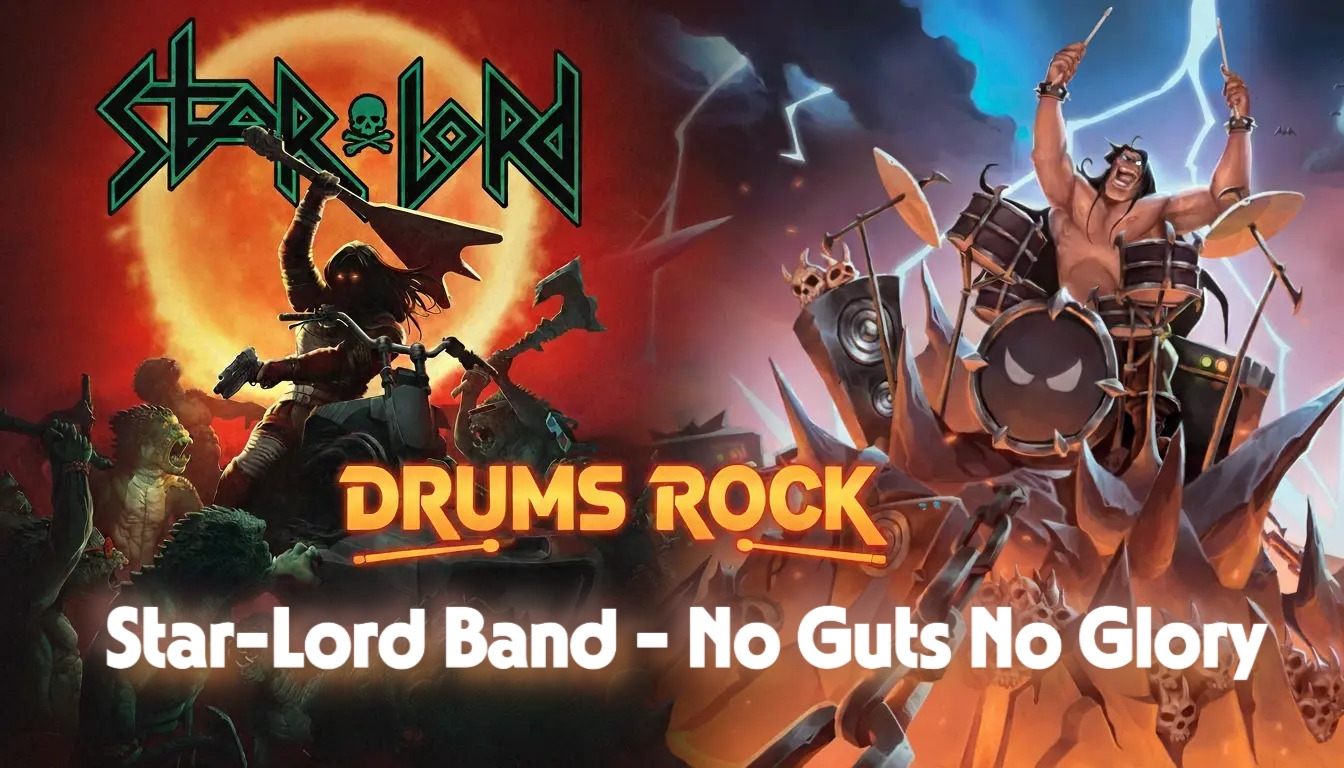 Star-Lord Band - No Guts No Glory