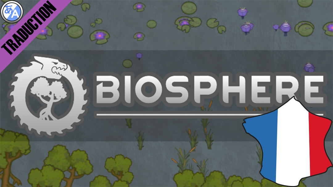 [LTS]Biosphere [Fr]