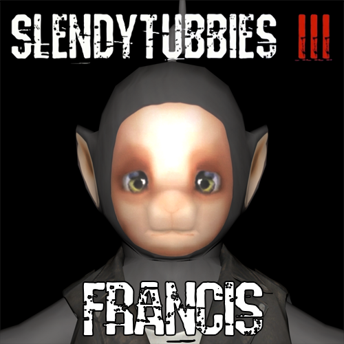 Slendytubbies 3 - Francis