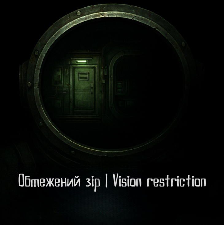 Обмежений зір | Vision restriction – Barotrauma Mod
