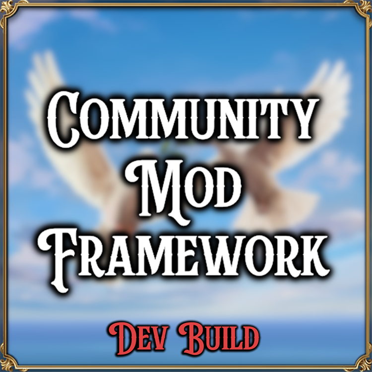 Community Mod Framework - Dev Build