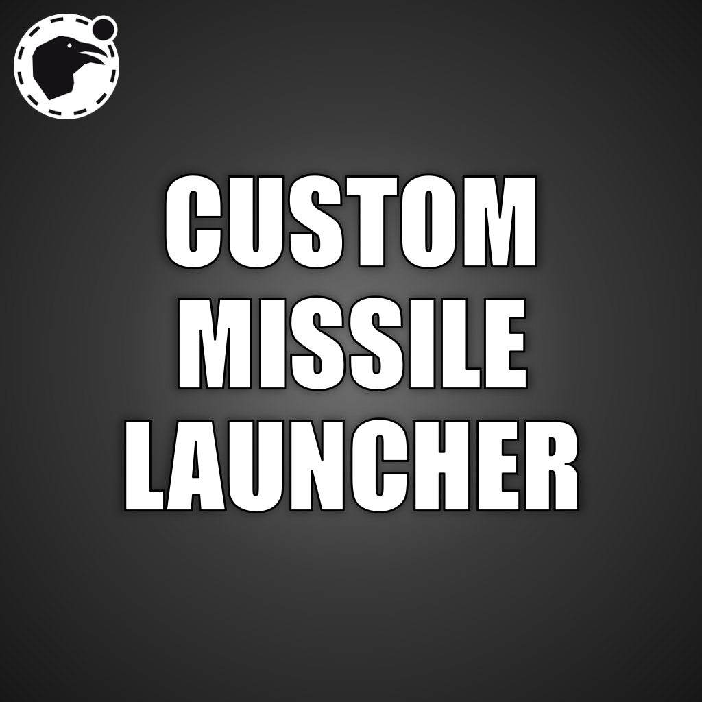 Custom Missile Launcher [Commission]