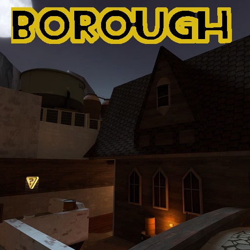 Borough – Team Fortress 2 Mod