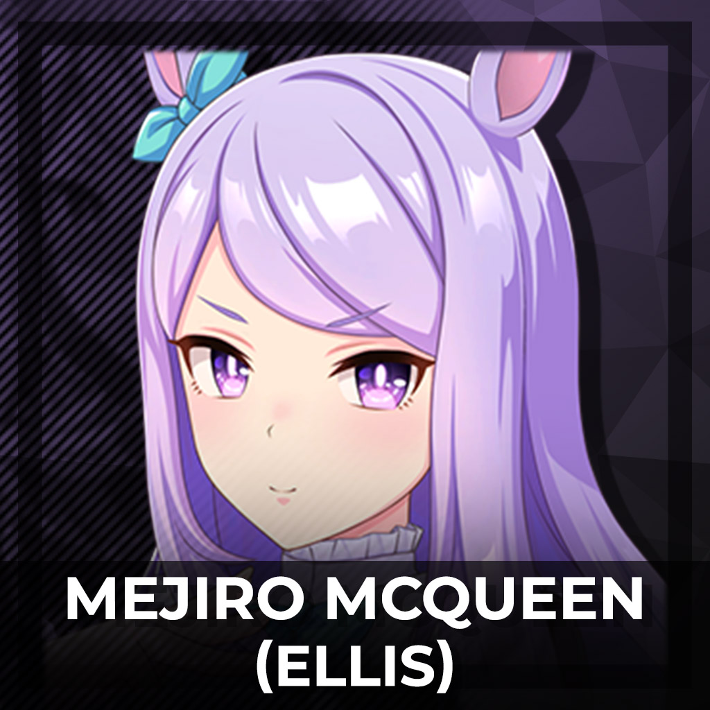[Lucis] Mejiro McQueen [Umamusume: Pretty Derby] : Ellis