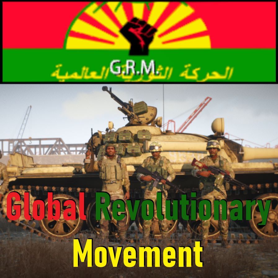 Global Revolutionary Movement (Call To Arms Warfighter) -REDUX V3-