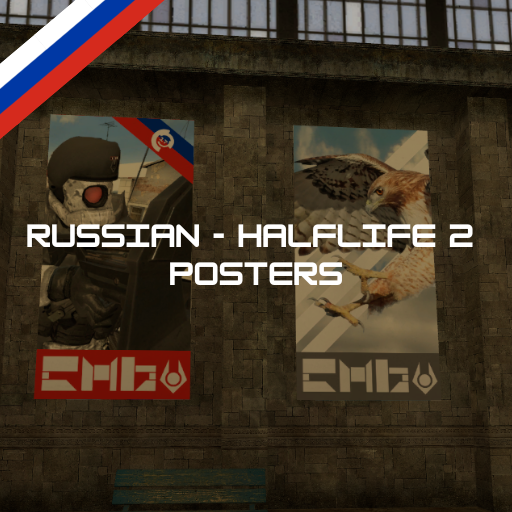 Russian ( Half - Life 2 / Inspired Posters )