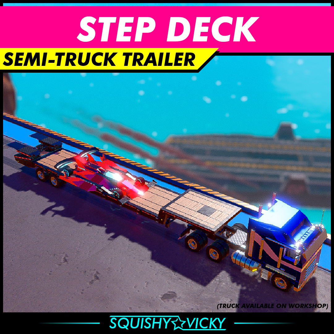[SQUISHY] Step Deck - Semi-Truck Trailer