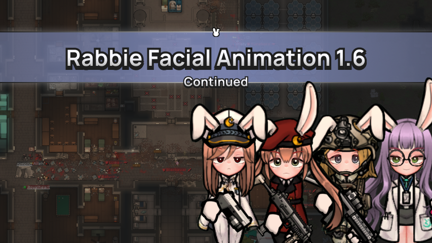 Rabbie Facial Animation (Continued)