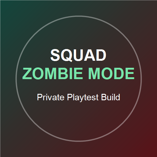 SquadZombieMode