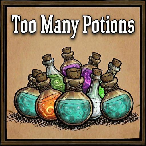 Too Many Potions – Don't Starve Together Mod