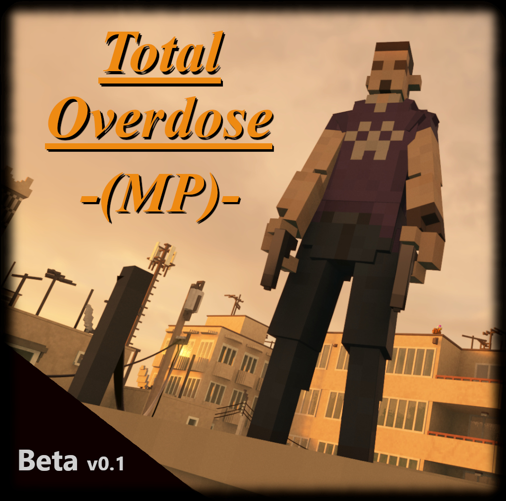 Total Overdose (MP)