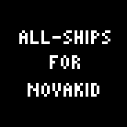 Replaces Novakid Ship with Skittles All-Ships, Ship!