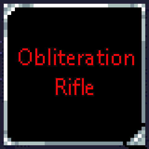 Obliteration Rifle – Terraria Mod