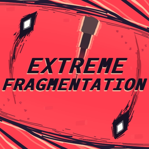 Extreme Fragmentation