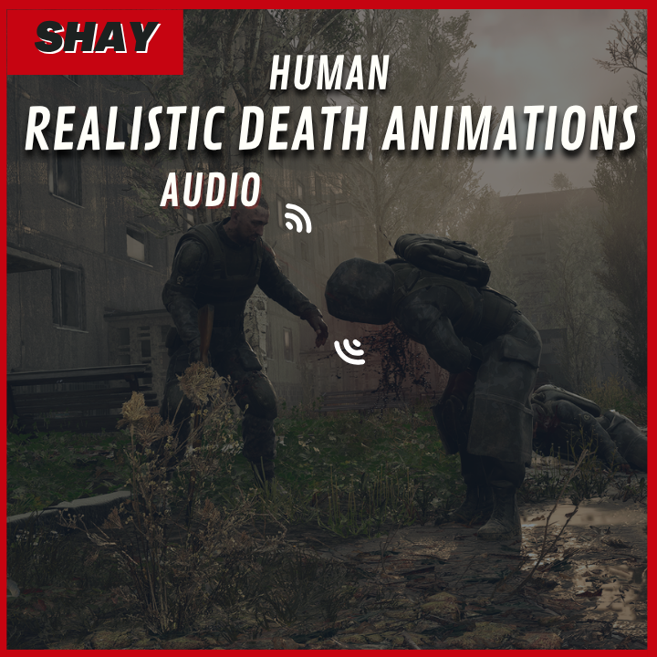 Shay's: Realistic Death Animations - Audio