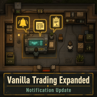 Vanilla Trading Expanded: Notification Update