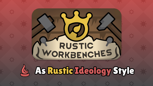 Rustic Workbenches as Ideology Style