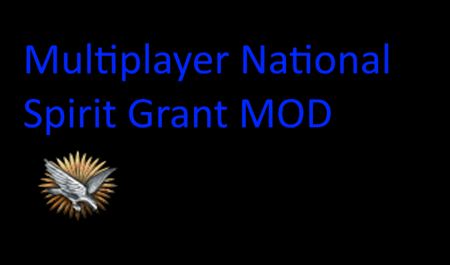 Multiplayer National Spirit Grant MOD