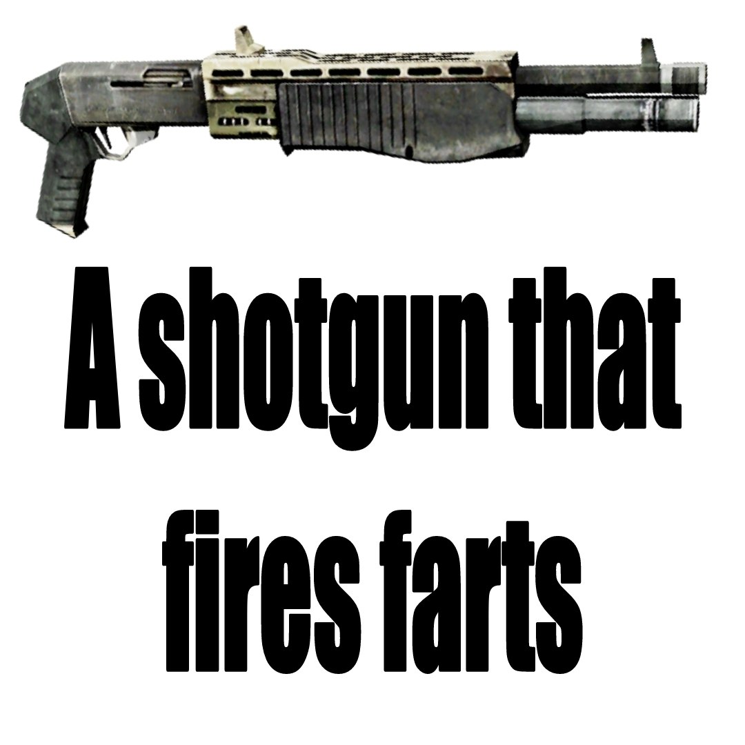A shotgun that fires farts