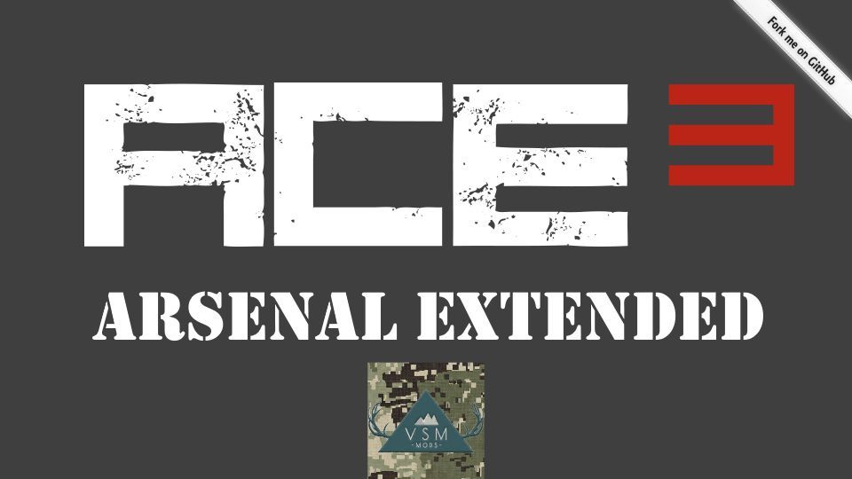 ACE3 Arsenal Extended - VSM All-In-One Collection compat