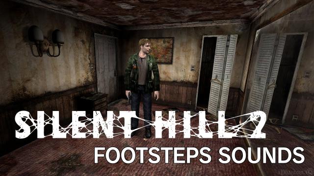 Silent Hill 2 (2001) Footsteps Sounds