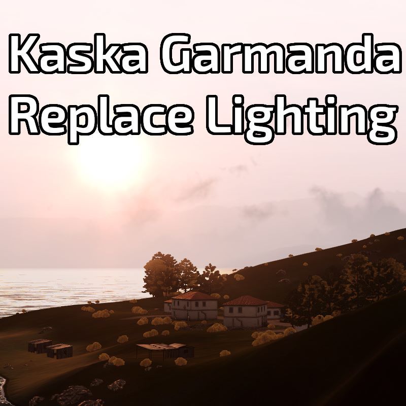 Kaska Garmanda Lighting Replacement