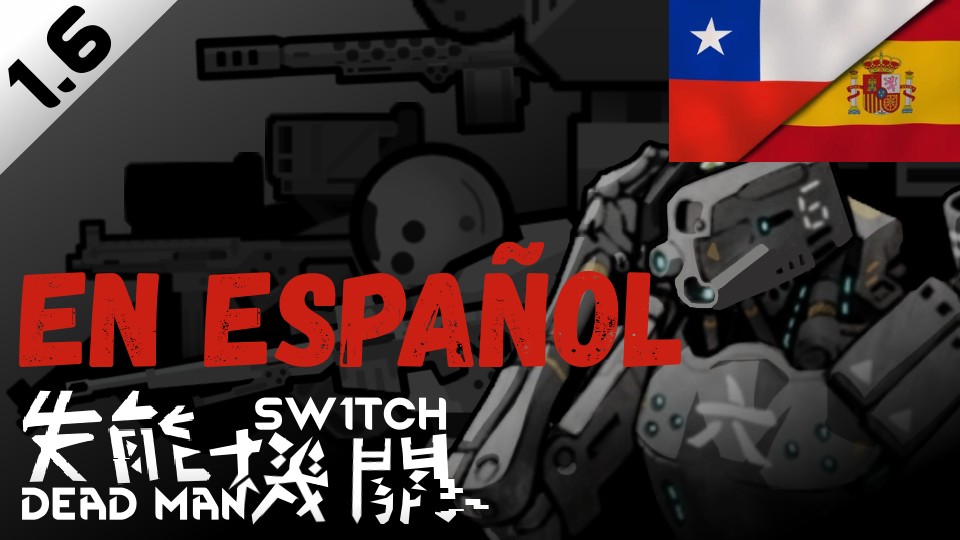 The Dead Man's Switch En Español