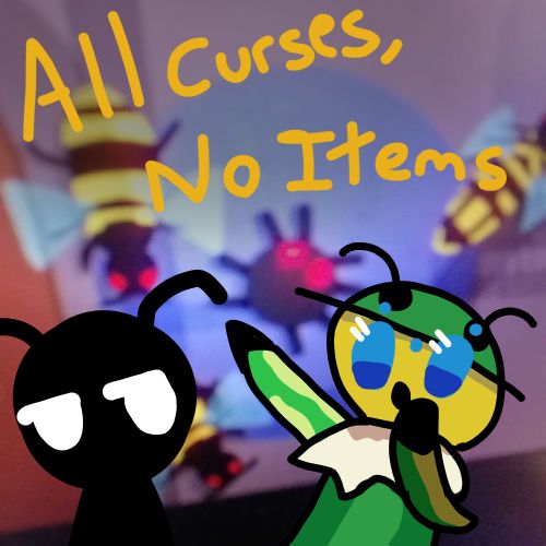 All Curses, No Items