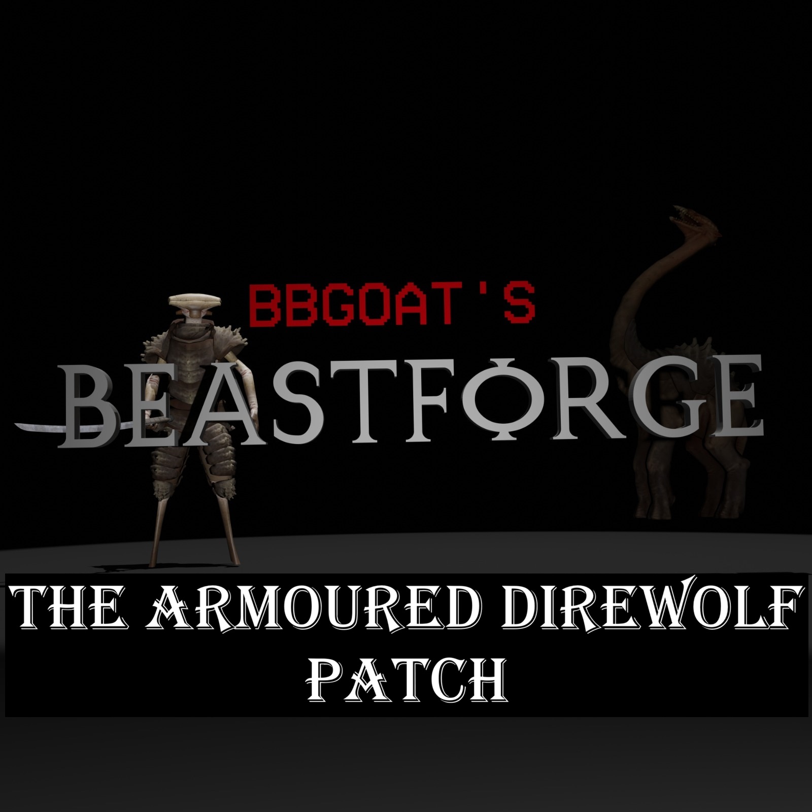 Beastforge - The Armoured Direwolf Patch