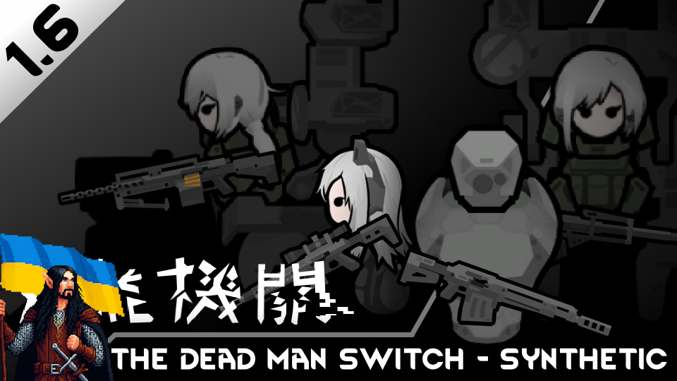 The Dead Man's Switch - Synthetic UA
