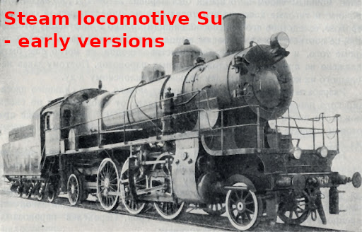 Steam locomotive SU - early versions