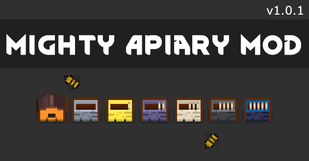 Mighty Apiary Mod