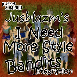 INMS Bandits Integration – Project Zomboid Mod