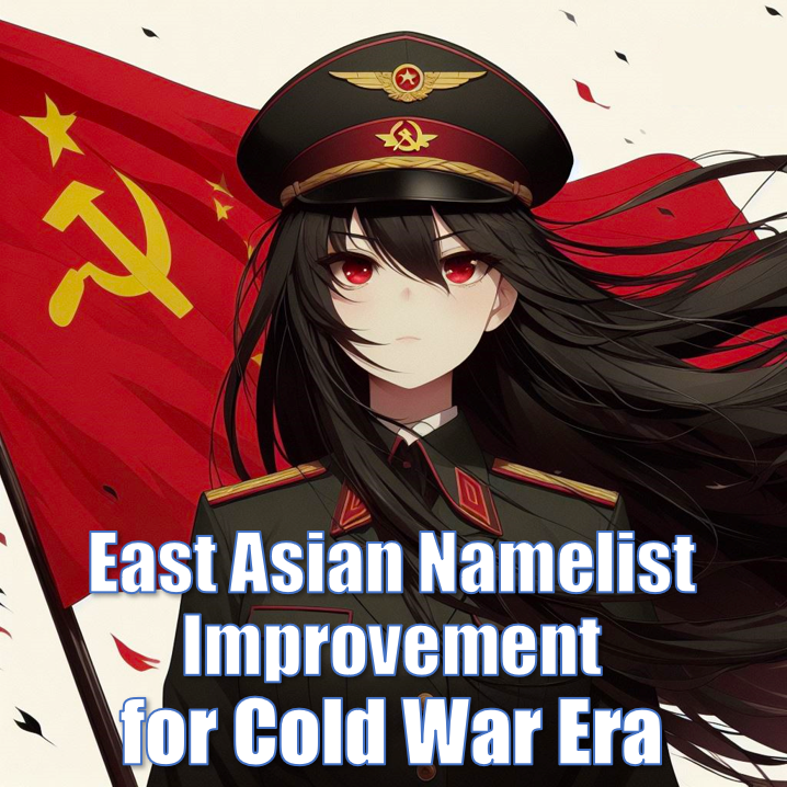 East Asian Namelist Improvement for CWE