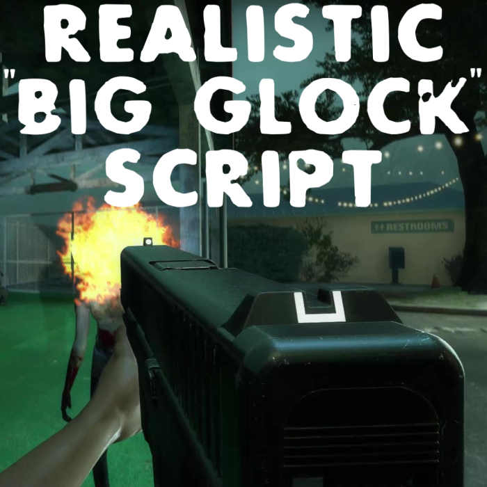 TSA's Realistic "Big Glock" Script (Magnum)