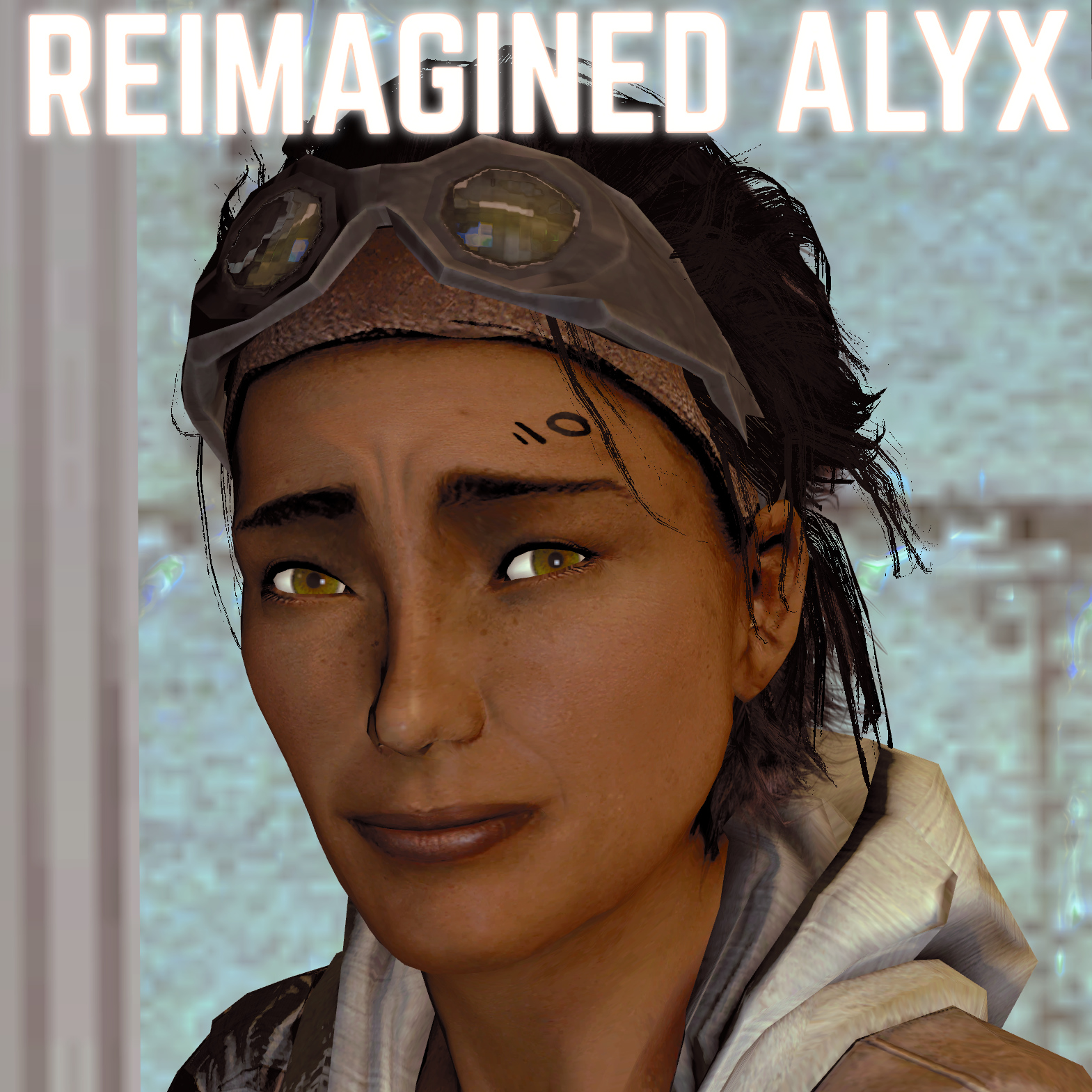 Reimagined Alyx