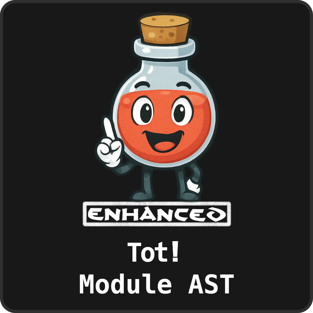 Tot ! Enhanced Module AST 1.2.3 preview