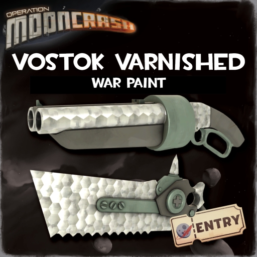 [Mooncrash][War Paint] Vostok Varnished – Team Fortress 2 Mod